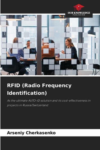 RFID (Radio Frequency Identification)
