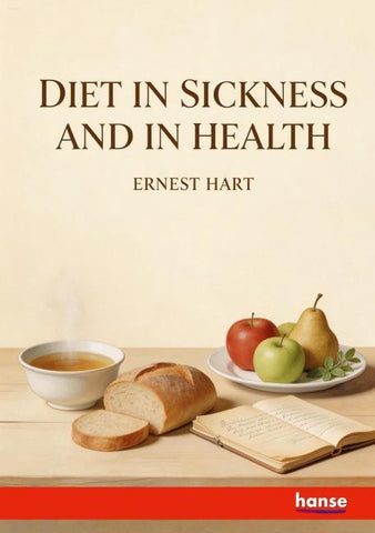 Diet in Sickness and in Health