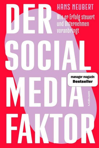 Der Social Media Faktor