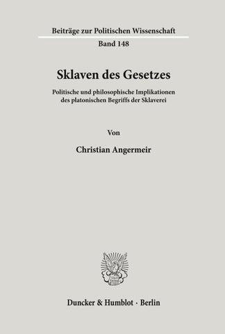 Sklaven des Gesetzes.