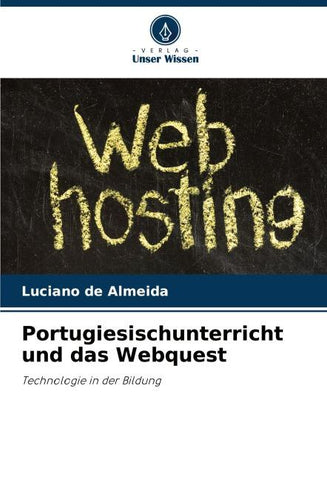 Portugiesischunterricht und das Webquest