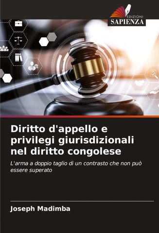 Diritto d'appello e privilegi giurisdizionali nel diritto congolese