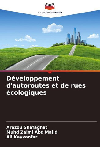 Développement d'autoroutes et de rues écologiques