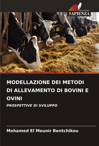 MODELLAZIONE DEI METODI DI ALLEVAMENTO DI BOVINI E OVINI