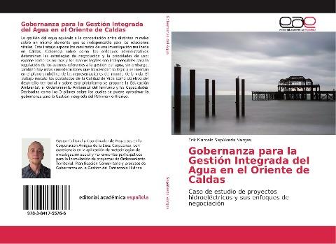 Gobernanza para la Gestión Integrada del Agua en el Oriente de Caldas