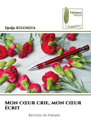 Mon c¿ur crie, mon c¿ur écrit