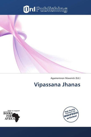 Vipassana Jhanas