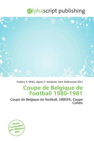 Coupe de Belgique de Football 1980-1981