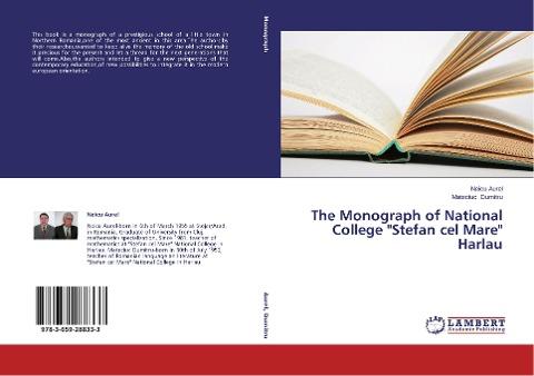 The Monograph of National College "Stefan cel Mare" Harlau