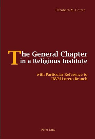 The General Chapter in a Religious Institute
