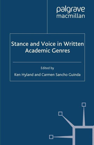Stance and Voice in Written Academic Genres