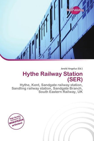Hythe Railway Station (SER)