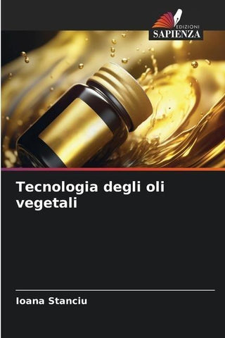 Tecnologia degli oli vegetali