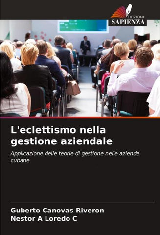 L'eclettismo nella gestione aziendale