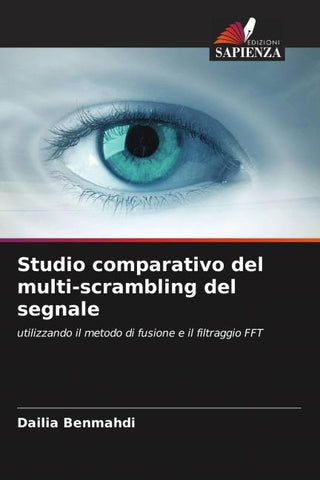 Studio comparativo del multi-scrambling del segnale