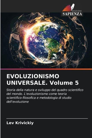 EVOLUZIONISMO UNIVERSALE. Volume 5