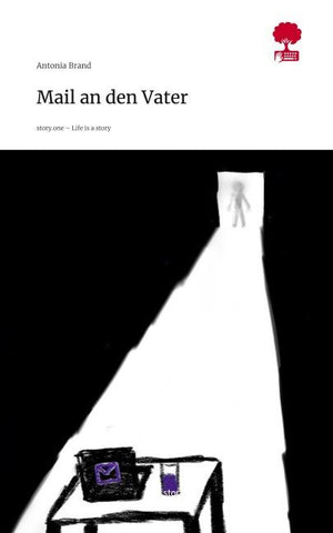 Mail an den Vater. Life is a Story - story.one