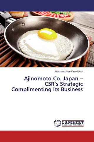 Ajinomoto Co. Japan - CSR's Strategic Complimenting Its Business