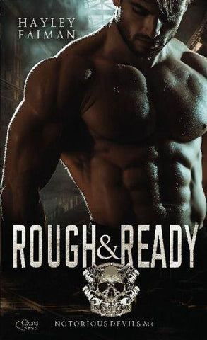 Notorious Devils MC Teil 5: Rough & Ready