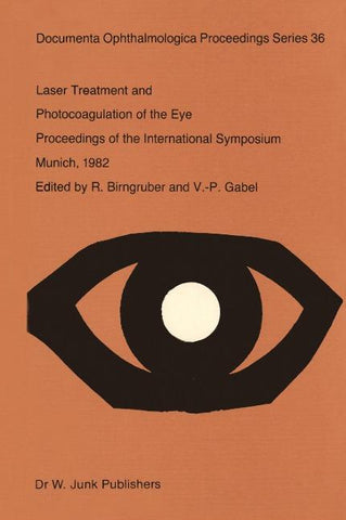 Laser Treatment and Photocoagulation of the Eye