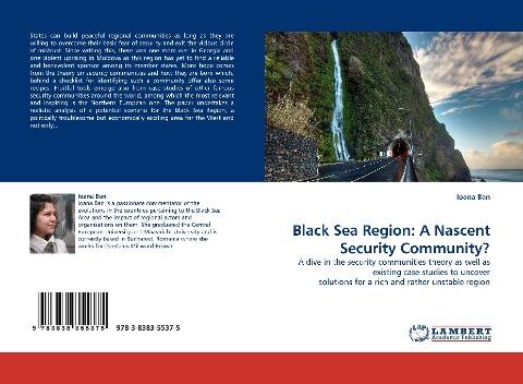 Black Sea Region: A Nascent Security Community?