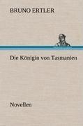 Die Königin von Tasmanien