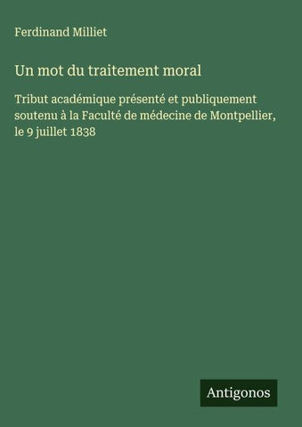 Un mot du traitement moral