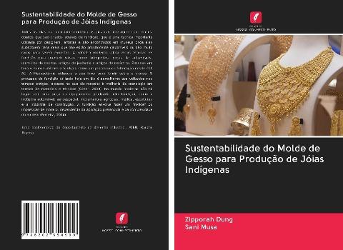 Sustentabilidade do Molde de Gesso para Produção de Jóias Indígenas