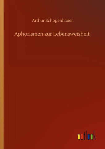 Aphorismen zur Lebensweisheit