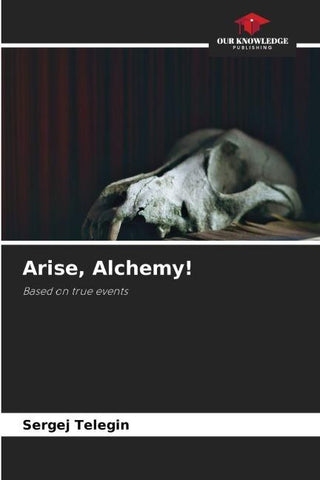 Arise, Alchemy!