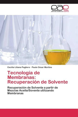 Tecnología de Membranas: Recuperación de Solvente