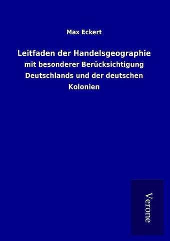 Leitfaden der Handelsgeographie