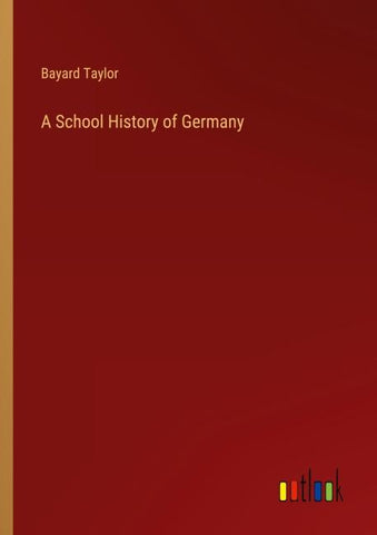 A School History of Germany