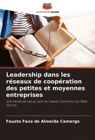 Leadership dans les réseaux de coopération des petites et moyennes entreprises