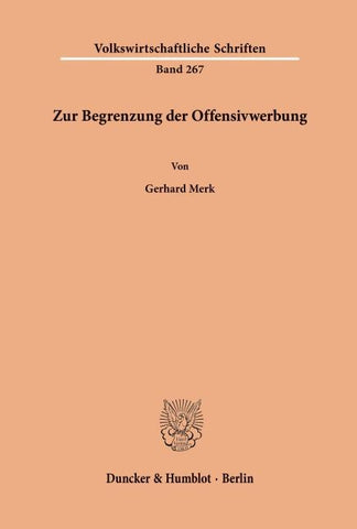 Zur Begrenzung der Offensivwerbung.