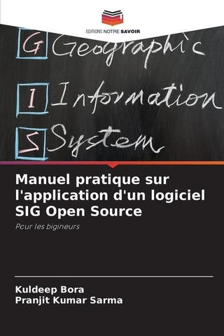 Manuel pratique sur l'application d'un logiciel SIG Open Source