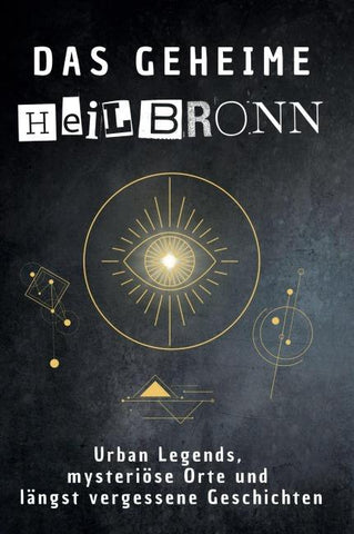 Das geheime Heilbronn