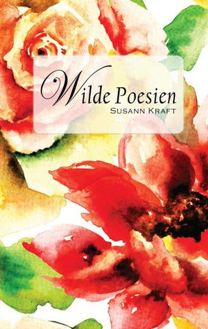Wilde Poesien