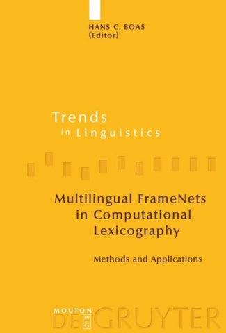 Multilingual FrameNets in Computational Lexicography