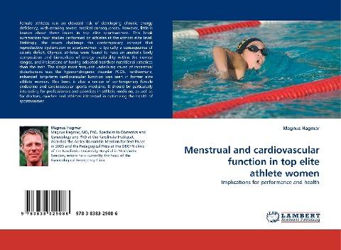 Menstrual and cardiovascular function in top elite athlete women