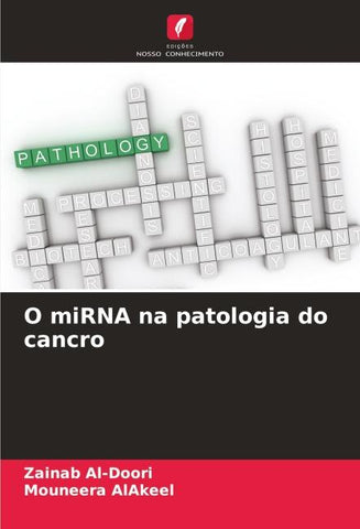 O miRNA na patologia do cancro