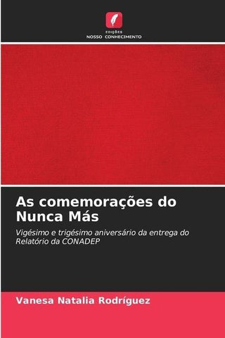 As comemorações do Nunca Más