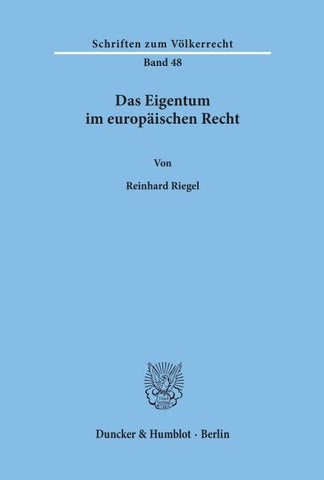 Das Eigentum im europäischen Recht