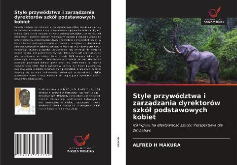 Style przywództwa i zarz¿dzania dyrektorów szkó¿ podstawowych kobiet
