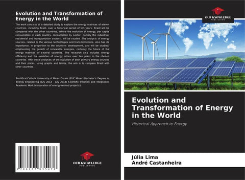 Evolution and Transformation of Energy in the World