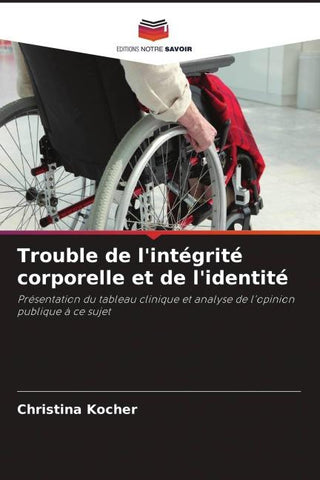 Trouble de l'intégrité corporelle et de l'identité