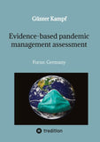 Evidence-based pandemic management assessment