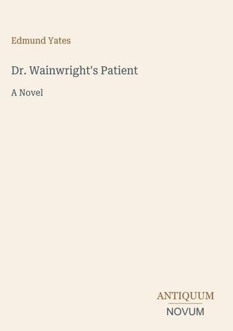 Dr. Wainwright's Patient