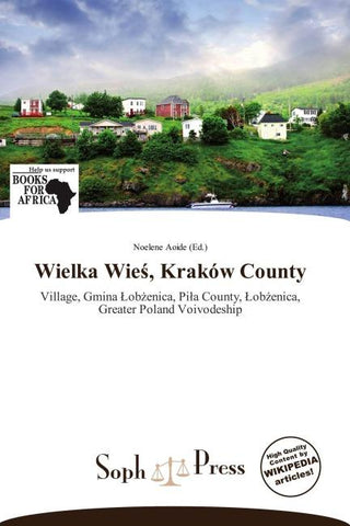 Wielka Wie¿, Kraków County