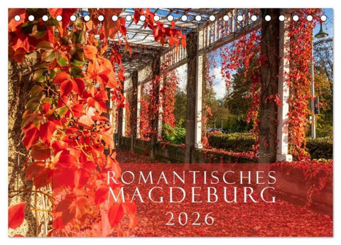 Romantisches Magdeburg (Tischkalender 2026 DIN A5 quer), CALVENDO Monatskalender